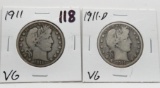 2 Barber Half $: 1911 VG, 1911D VG