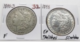 2 Morgan $: 1890S F, 1898 EF ?polished scratches