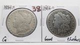 2 Morgan $: 1884S G, 1886-O G ?surface