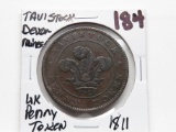 1811 Tavistock Devon Mines UK Penny Token