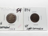 2 Type Cents: Flying Eagle some corrosion: 1858 G, 1874 VF