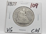 Seated Liberty Half $ 1873 VG cleaned