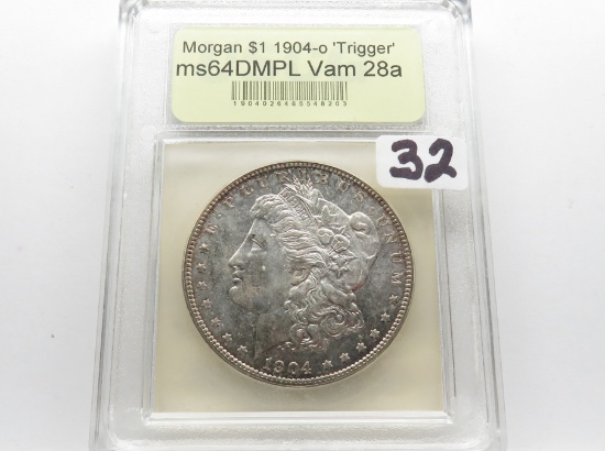 Morgan $ 1904-O USCG MS64 DMPL VAM 28a "Trigger"
