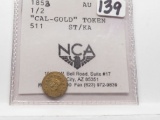 1853 California Gold Token Half $ AU