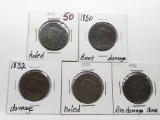 5 Large Cents: 1829 holed, 1830 bent damage, 1832 damage, 1833 holed, 1836 rim damage corrosion