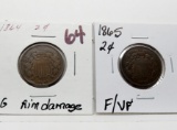 2-Two Cent Pieces: 1864 VG rim damage, 1865 F/VF