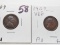 2 Lincoln Cents AU: 1909, 1909 VDB