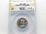 1893 Isabella Commemorative Quarter ANACS AU53 cleaned