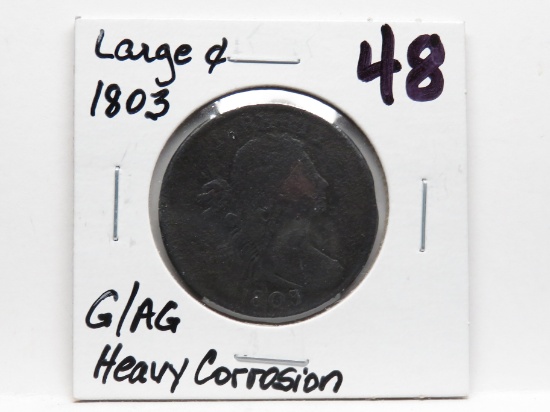 Draped Bust Large Cent 1803 G/AG heavy corrosion