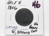 Draped Bust Half Cent 1806, large 6 with stems, VG heavy corrosion