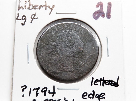 Liberty Head Large Cent ?1794 lettered edge corrosion
