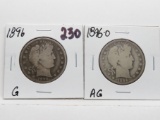 2 Barber Half $: 1896 G, 1896-O AG