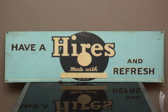 Have a Hires and Refresh Sign Metal  11 1/2" X 35"