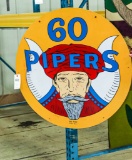Metal Sign of 60 Pipers 