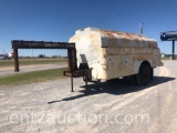 2,000 GALLON FUEL TANK ON TRAILER,