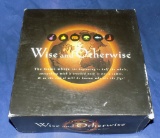 Wise And Otherwise - The Game Where The Beginning Is Half The Whole - Well - You Know.