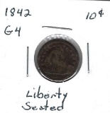 Lot 227: 1842 Liberty Seated Dime - G4