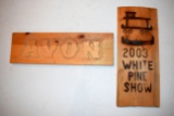 Avon Wood Sign, 2003 White Pine Show Sign