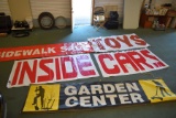 (4) Vinyl Signs Used, 1 Mesh Sign Used