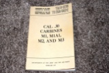 Department Of The Army Techical Manual TM9-1276 For Cal. 30 Carbines M1, M1A1, M2 and M3