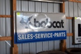 Plastic Insert Bobcat Dealer Equipment Sign, slight damage, 48