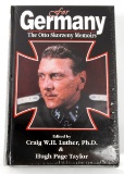 WWII GERMAN BOOK FOR GERMANY OTTO SKORZENY MEMOIRS