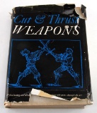 CUT & THRUST WEAPONS 2ND ED BY WAGNER SPRING BOOKS