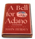 A BELL FOR ADANO BOOK BY JOHN HERSEY FIRST EDITION