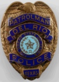 OBSOLETE DEL RIO POLICE DEPARTMENT PATROLMAN BADGE