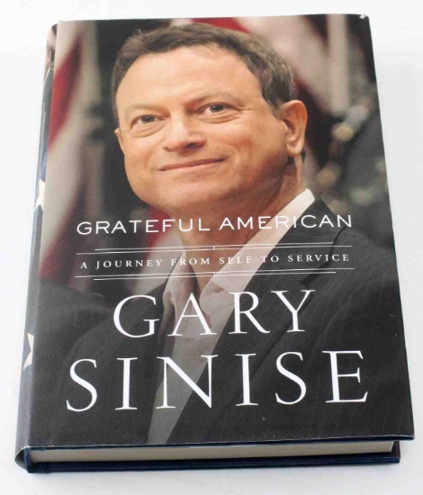 GARY SINISE GRATEFUL AMERICAN LT DAN SIGNED BOOK