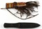 PLAINS INDIAN BRAIDED AND LEATHER SHEATH AND KNIFE