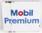 MOBIL PREMIUM METAL SIGN 13.75 BY 12 INCHES