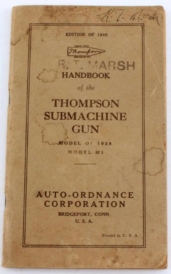 1940 THOMPSON SUBMACHINE GUN HANDBOOK M1 1928