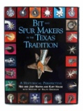 SIGNED BIT AND SPUR MAKERS IN THE TEXAS TRADITION