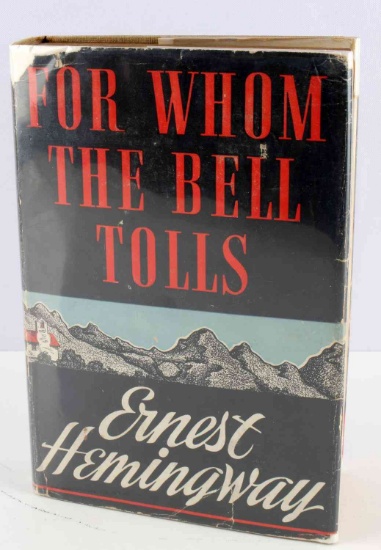 1ST ED ERNEST HEMINGWAY FOR WHOM THE BELL TOLLS