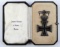 1870 1ST CLASS IRON CROSS WITH WWI SPANGE OAK LEAF