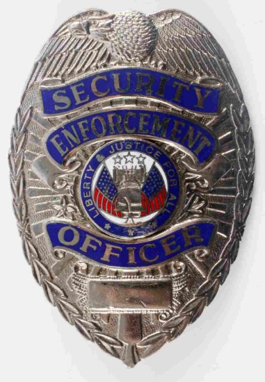 OBSOLETE SECURITY ENFORCEMENT POLICE LAW BADGE