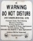 1960S DO NOT DISTURB ARCHAELOGICAL SITE METAL SIGN