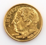 24 KT PURE GOLD ROOSEVELT 100TH BIRTHDAY DIME