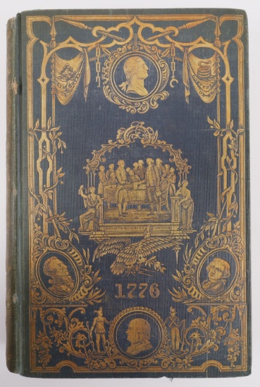 1776 OR THE WAR OF INDEPENDENCE BENSON LOSSING