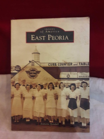 2013 edition ..Images of America East Peoria
