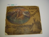 Scenic picture book Denver & Rio Grande “Among the Rockies” 1910