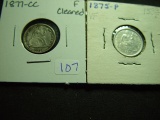 Pair of Cleaned Seated Dimes: 1875 & 1877-CC