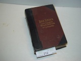 Live Stock and Complete Stock Doctor A Cyclopedia 1913 hardbound some weakness 2 pics