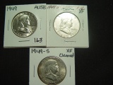 Three Better Date Franklin Halves: 1949  AU++, 1949-D  XF, 1949-S  XF, cleaned