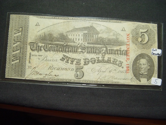 1863 Confederate $5 Note- Note has been cut cancelled