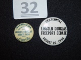 2 Lincoln Douglas Freeport Debate Buttons, 1 -1922, 1- 1958