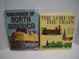 2 Train Books, The Lore of The Train by