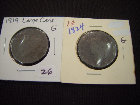 Two Large Cents 1819 G & 1824 G