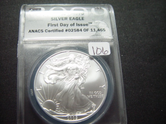 2009 BU First Day of Issue Silver Eagle  ANACS MS70
